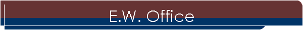 E.W. Office